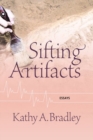 Sifting Artifacts : Essays - Book