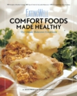 EatingWell Comfort Foods Made Healthy : The Classic Makeover Cookbook - Book