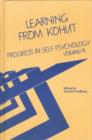 Progress in Self Psychology, V. 4 : Learning from Kohut - Book
