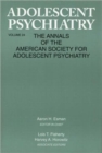 Adolescent Psychiatry, V. 24 : Annals of the American Society for Adolescent Psychiatry - Book