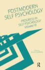 Progress in Self Psychology, V. 18 : Postmodern Self Psychology - Book