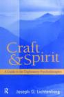 Craft and Spirit : A Guide to the Exploratory Psychotherapies - Book
