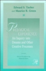 Prelogical Experience : An Inquiry into Dreams and Other Creative Processes - Book