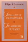 The Fallacy of Understanding & The Ambiguity of Change - Book