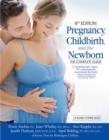 Pregnancy, Childbirth and the Newborn : The Complete Guide - Book