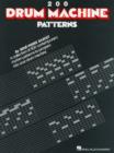 Two Hundred Drum Machine Patterns : 200 Drum Machine Patterns - Book