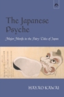 The Japanese Psyche : Major Motifs in the Fairy Tales of Japan - Book