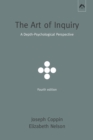 The Art of Inquiry : A Depth-Psychological Perspective - Book