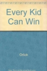 Every Kid Can Win - Book