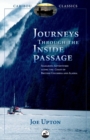 Journeys Through the Inside Passage : Seafaring Adventures Along the Coast of British Columbia and Alaska - Book