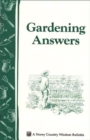 Gardening Answers : Storey's Country Wisdom Bulletin A-49 - Book
