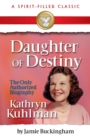 Daughter of Destiny : Commemorative Edition - Book