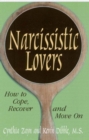 Narcissistic Lovers : How to Cope, Recover and Move On - Book