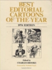 Best Editorial Cartoons of the Year : 1974 Edition - Book