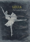 Lelia : The Compleat Ballerina - Book