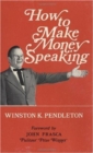 How To Make Money Speaking - Book