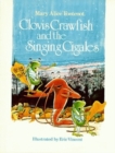 Clovis Crawfish and the Singing Cigales - Book