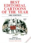 Best Editorial Cartoons of the Year : 1982 Edition - Book