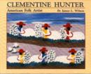 Clementine Hunter : American Folk Artist - Book
