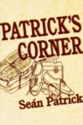 Patrick's Corner - Book