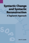 Syntactic Change and Syntactic Reconstruction : A Tagmemic Approach - Book