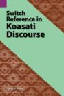 Switch Reference in Koasati Discourse - Book