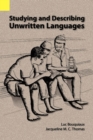 Studying and Describing Unwritten Languages - Book