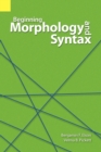 Beginning Morphology and Syntax - Book