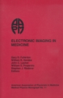 Electronic Imaging in Medicine - Book