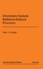 Elementary Inelastic Radiotion Processes - Book