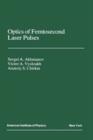 Optics of Femtosecond Laser Pulses - Book