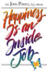 Happiness is an Inside Job - Book