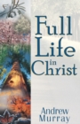 Full Life in Christ - Book