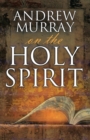 Andrew Murray on the Holy Spirit - Book