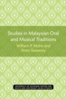 Studies in Malaysian Oral and Musical Traditions - Book