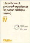 A Handbook of Structured Experiences for Human Relations Training, Volume 4 - Book
