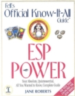 E.S.P. Power : Your Absolute, Quintessential, All You Wanted to Know, Complete Guide - Book