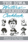 The IOWA Writer's Workshop Cookbook - eBook