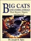 Big Cats and Other Animals - eBook
