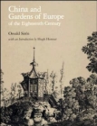 China and Gardens of Europe of the Eighteenth Century - Book