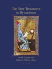 The New Testament in Byzantium - Book