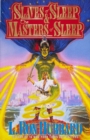 Slaves of Sleep, Masters of Sleep - Book
