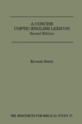 A Concise Coptic-English Lexicon : Second Edition - Book