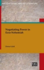 Negotiating Power in Ezra-Nehemiah - Book