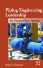 Piping Engineering Leadership for Process Plant Projects - Book