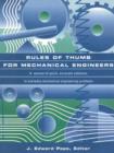 Rules of Thumb for Mechanical Engineers - Book