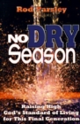 No Dry Season - Book