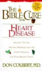 The Bible Cure for Heart Disease - Book