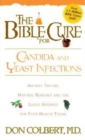 The Bible Cure for Candida and Yeast Infections - Book