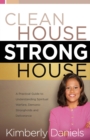 Clean House, Strong House - Book